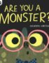 Are you a monster?