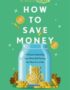 How to save money