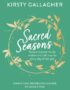 Sacred seasons