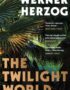 The twilight world