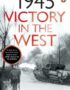 1945 - victory in the West