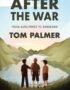 After the War: From Auschwitz to Ambleside