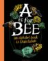 A Is for Bee