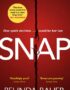 Snap: `The best crime novel I've read in a very long time' Val McDermid