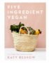 Five ingredient vegan