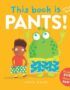 This book is pants!