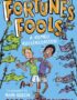 Fortune's fools