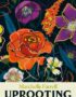 Uprooting