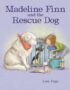Madeline Finn and the rescue dog