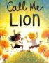 Call Me Lion