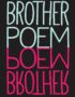 Brother poem