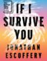 If I survive you