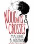 Noughts & Crosses