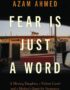 Fear is just a word