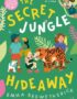 The secret jungle hideaway
