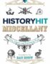 The history hit miscellany of facts, figures and fascinating finds
