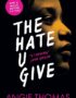 The Hate U Give