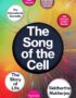 The song of the cell