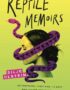 Reptile memoirs