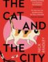 The Cat and the City