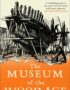 The museum of the wood age