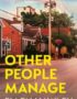 Other people manage
