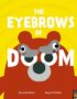 The eyebrows of doom