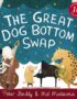 The Great Dog Bottom Swap