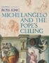 Michelangelo and the Pope's ceiling