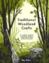 Traditional woodland crafts