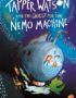 Tapper Watson and the quest for the Nemo Machine