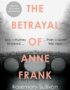 The betrayal of Anne Frank