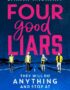 Four good liars