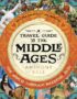 A travel guide to the Middle Ages