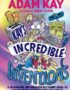 Kay's incredible inventions