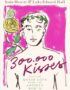 300,000 kisses