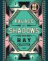 Palace of shadows