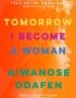 Tomorrow I become a woman