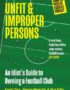Unfit and proper persons