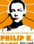 The collected stories of Philip K. Dick. Volume 3
