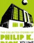 The collected stories of Philip K. Dick. Volume 4