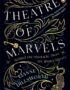 Theatre of marvels