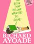 The book that no one wanted to read