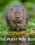 The water vole book
