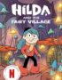 Hilda and the fairy village