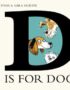D is for dog