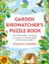 Garden birdwatcher's puzzle book