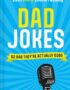 Even more embarrassing dad jokes