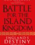 Battle for the island kingdom