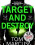Target and destroy